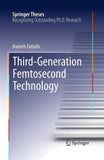 Third-Generation Femtosecond Technology