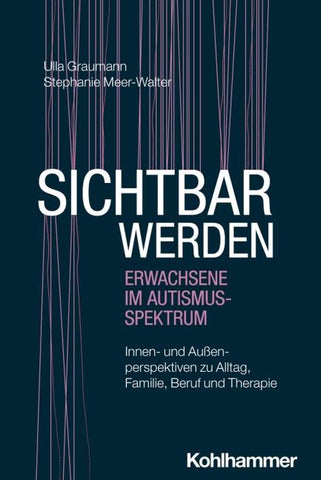 Sichtbar werden - Erwachsene im Autismus-Spektrum