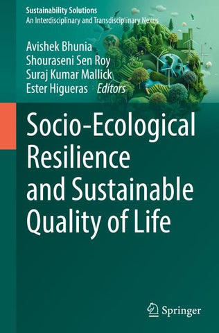 Socio-Ecological Resilience and Sustainable Quality of Life
