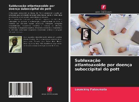 Subluxação atlantoaxoide por doença suboccipital do pott