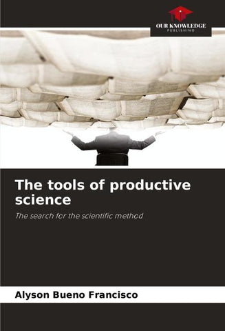 The tools of productive science