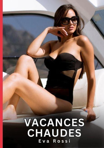 Vacances Chaudes
