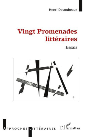 Vingt Promenades littéraires