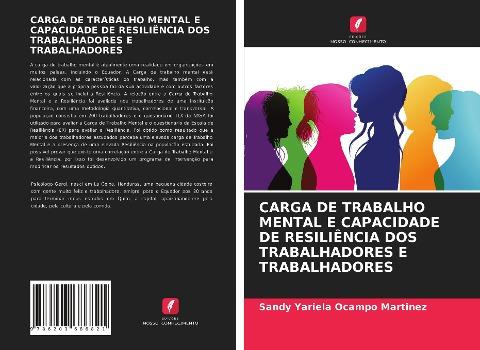 CARGA DE TRABALHO MENTAL E CAPACIDADE DE RESILIÊNCIA DOS TRABALHADORES E TRABALHADORES