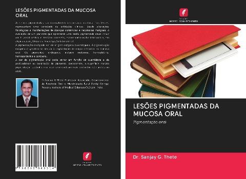 LESÕES PIGMENTADAS DA MUCOSA ORAL