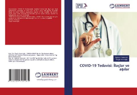 COVID-19 Tedavisi: ¿laçlar ve a¿¿lar