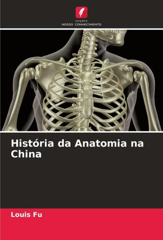 História da Anatomia na China