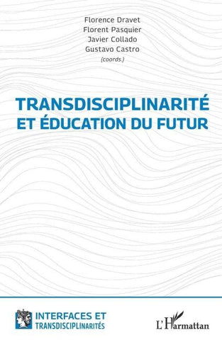 Transdisciplinarité et éducation du futur