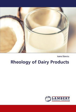 Rheology of Dairy Products