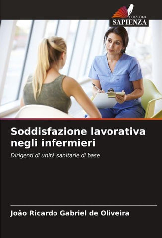 Soddisfazione lavorativa negli infermieri