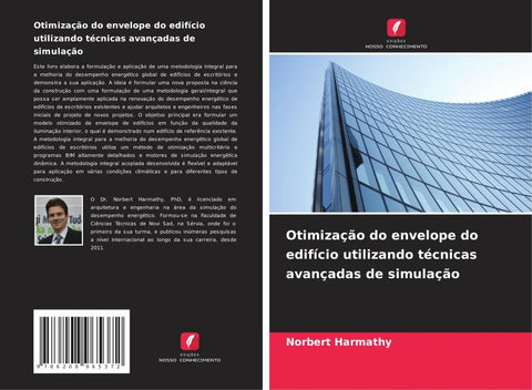 Otimização do envelope do edifício utilizando técnicas avançadas de simulação