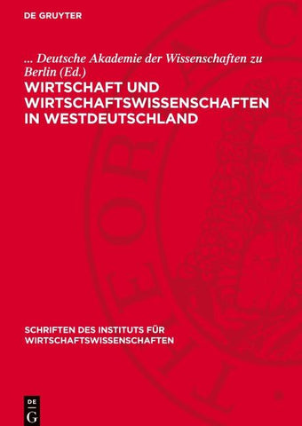 Wirtschaft und Wirtschaftswissenschaften in Westdeutschland