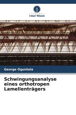 Schwingungsanalyse eines orthotropen Lamellenträgers
