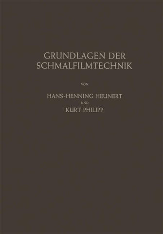Grundlagen der Schmalfilmtechnik