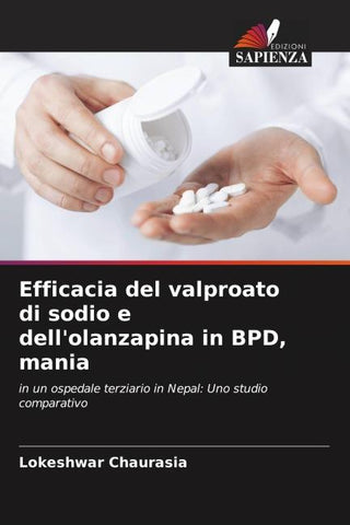 Efficacia del valproato di sodio e dell'olanzapina in BPD, mania