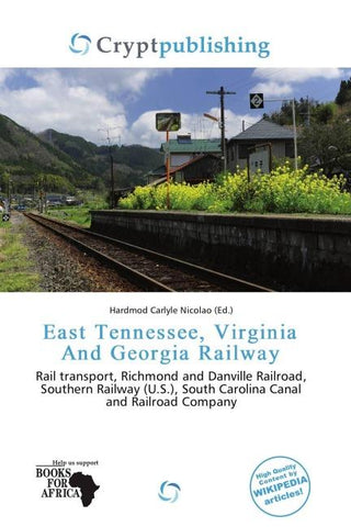 East Tennessee, Virginia And Georgia Railway