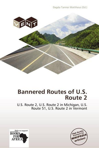 Bannered Routes of U.S. Route 2