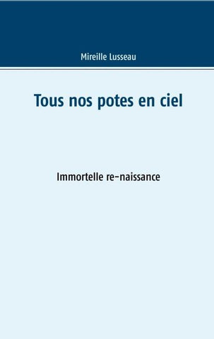 Tous nos potes en ciel