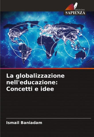 La globalizzazione nell'educazione: Concetti e idee