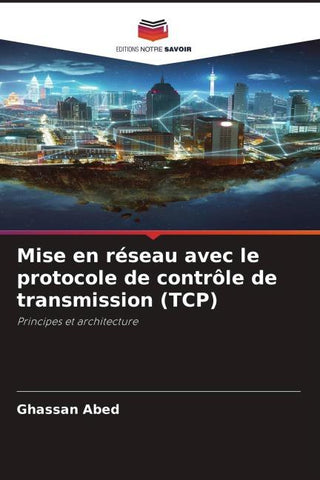 Mise en réseau avec le protocole de contrôle de transmission (TCP)