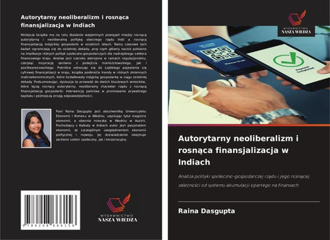 Autorytarny neoliberalizm i rosn¿ca finansjalizacja w Indiach