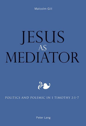 Jesus as Mediator