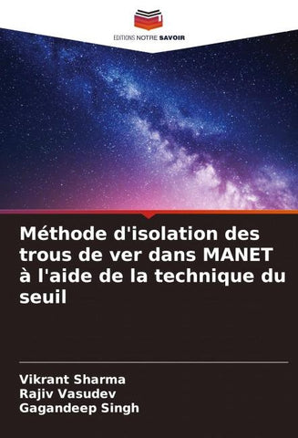 Méthode d'isolation des trous de ver dans MANET à l'aide de la technique du seuil