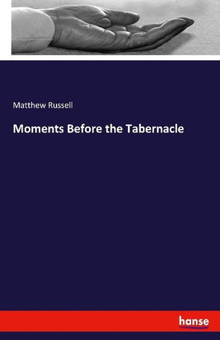 Moments Before the Tabernacle