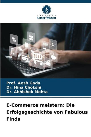 E-Commerce meistern: Die Erfolgsgeschichte von Fabulous Finds