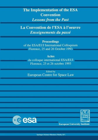 La convention de l'ESA à l'oeuvre