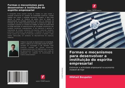 Formas e mecanismos para desenvolver a instituição do espírito empresarial