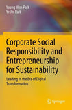 Corporate Social Responsibility and Entrepreneurship for Sustainability