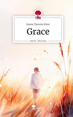 Grace. Life is a Story - story.one