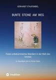 Bunte Steine am Weg