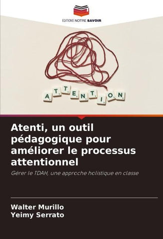 Atenti, un outil pédagogique pour améliorer le processus attentionnel