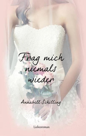 Frag mich niemals wieder