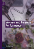 Women and Persona Performance
