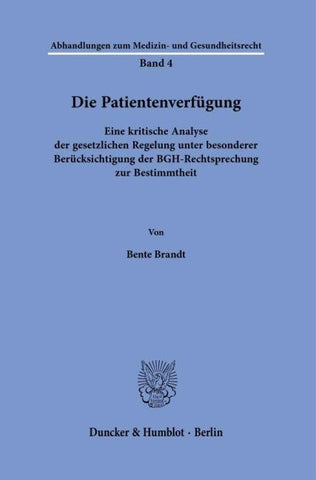 Die Patientenverfügung.