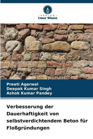 Verbesserung der Dauerhaftigkeit von selbstverdichtendem Beton für Floßgründungen