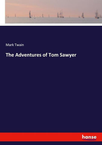 The Adventures of Tom Sawyer