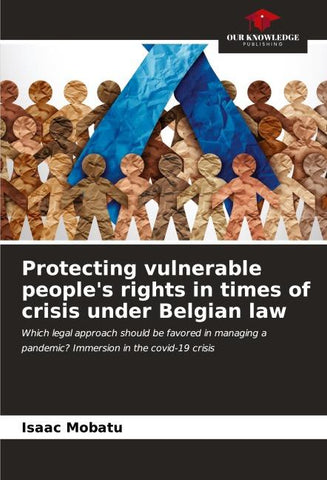 Protecting vulnerable people's rights in times of crisis under Belgian law