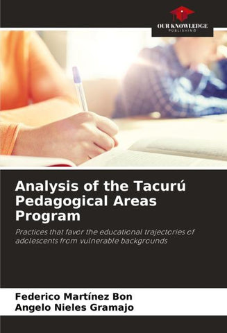 Analysis of the Tacurú Pedagogical Areas Program