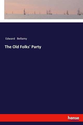 The Old Folks' Party