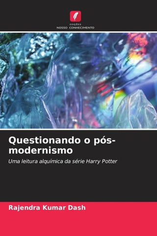 Questionando o pós-modernismo