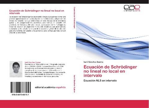 Ecuación de Schrödinger no lineal no local en intervalo