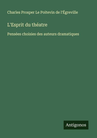 L'Esprit du théatre