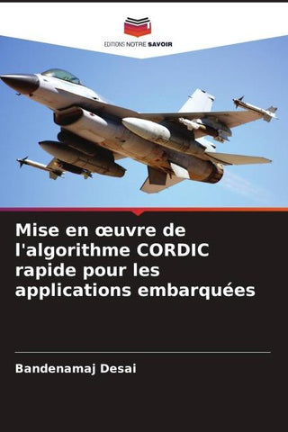 Mise en ¿uvre de l'algorithme CORDIC rapide pour les applications embarquées