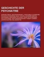 Geschichte der Psychiatrie