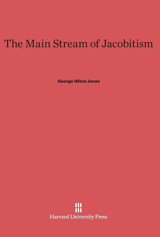 The Main Stream of Jacobitism