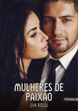 Mulheres de Paixão